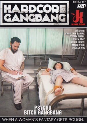 Psycho Bitch Gangbang