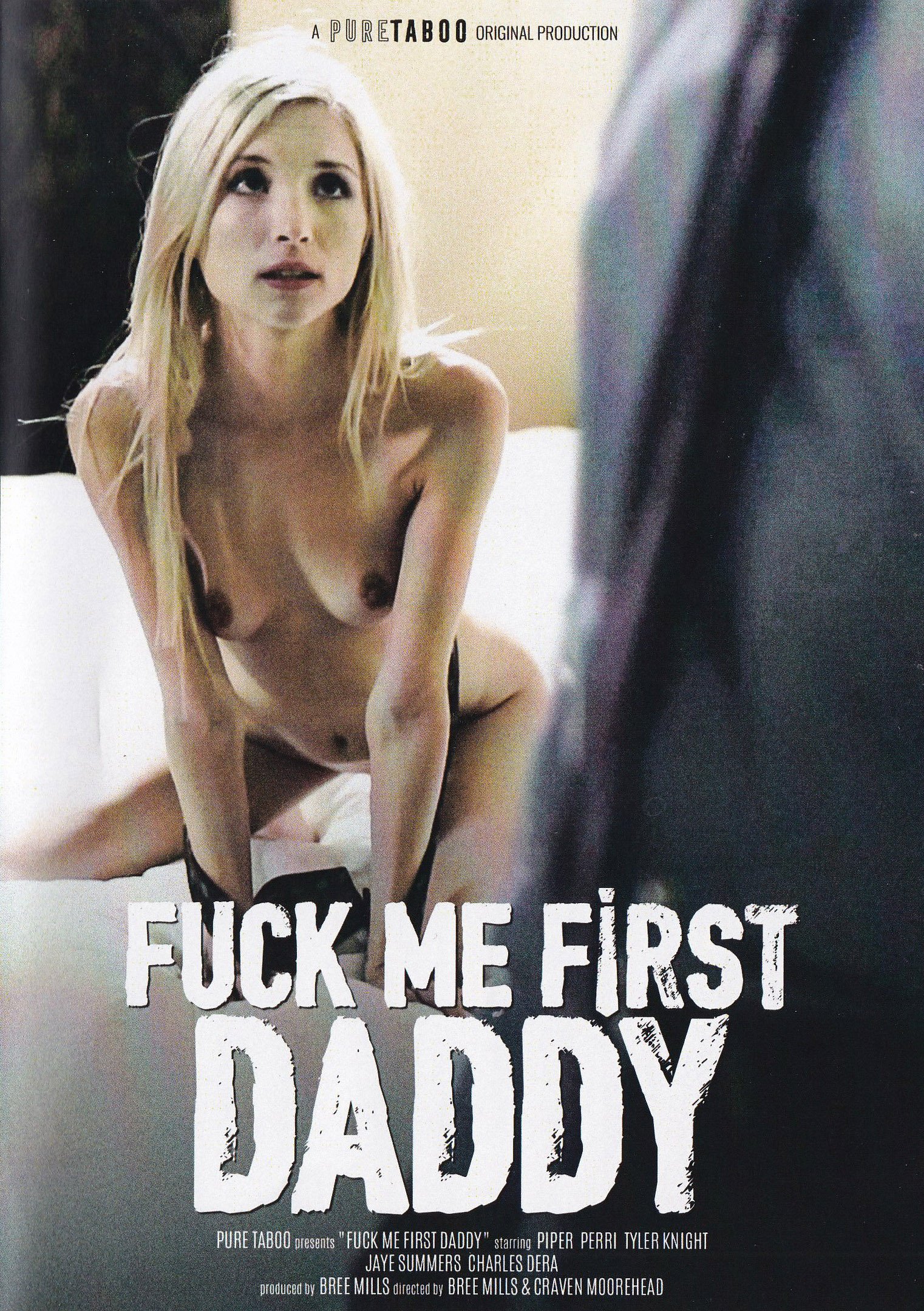 Fuck Me First Daddy