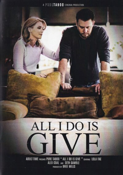 All I Do Is Give