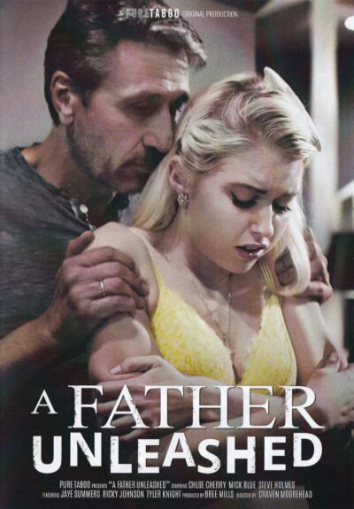 A Father Unleashed