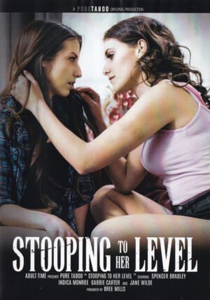 Stooping To Her Level