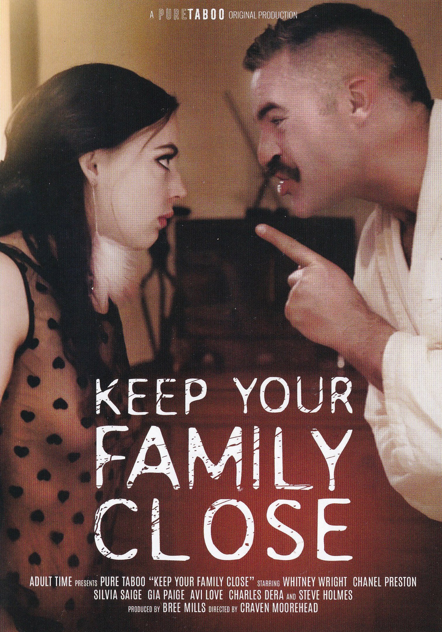 Keep Your Family Close