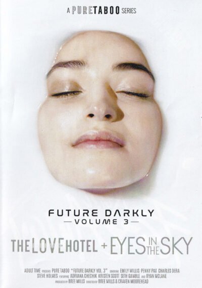 Future Darkly Volume 3 - The Love Hotel & Eyes In The Sky