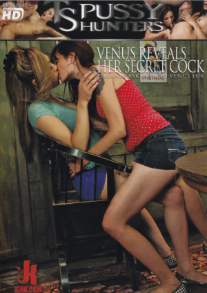 Venus Reveals Her Secret Cock