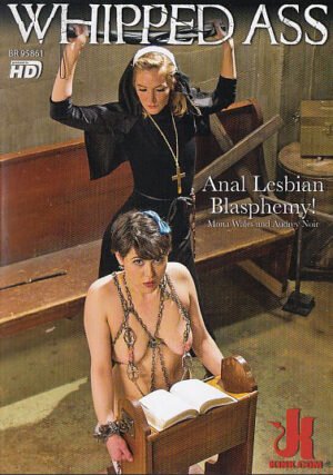 Anal Lesbian Blasphemy!