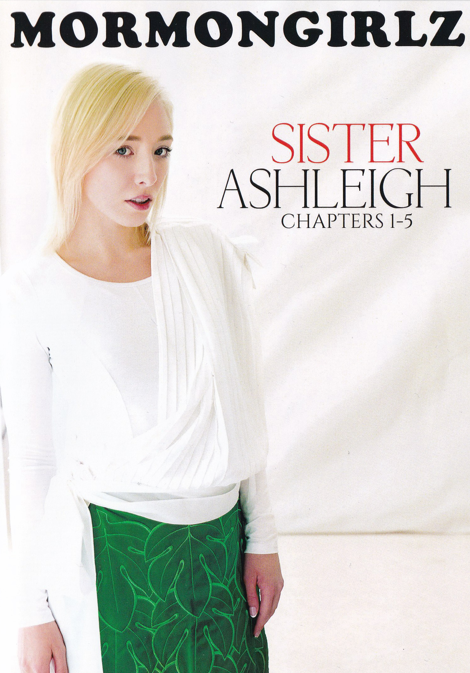 Sister Ashleigh - Chapter 1-5