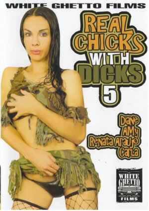 Real Chicks With Dicks 5