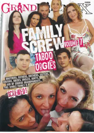 Family Screw Vol. 7 Taboo Orgies