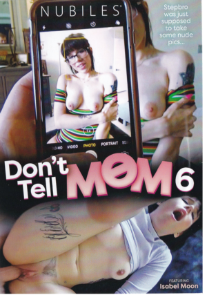 Don’t Tell Mom 6
