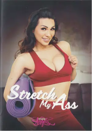 Stretch My Ass