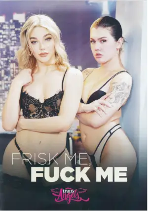 Frisk Me, Fuck Me