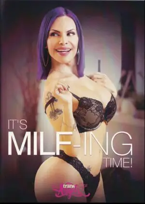 It's MILF-Ing Time!