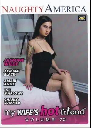 My Wife’s Hot Friend Vol. 72