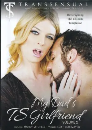 My Dad's TS Girlfriend Volume 2