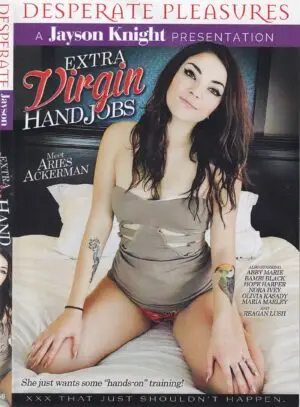 Extra Virgin Handjobs