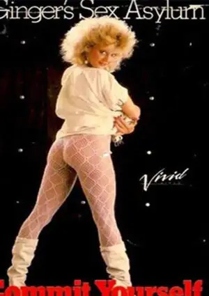 Ginger's Sex Asylum: Commit Yourself (Vivid Pictures)