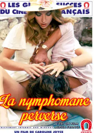 La Nymphomane Perverse (Grand Cinema X)