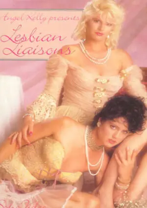 Angel Kelly Presents Lesbian Liaisons (Soho Video)