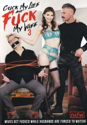 Cuck My Life and Fuck My Wife 3